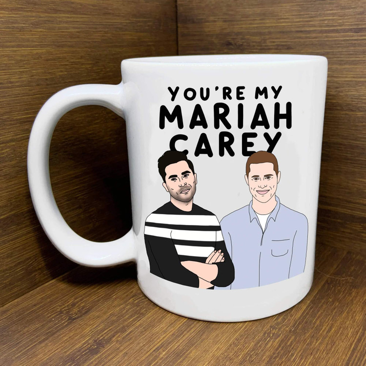 Citizen Ruth - Schitt's Creek You're My Mariah Carey Mug
