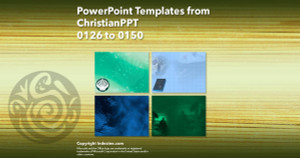 PowerPoint Templates from ChristianPPT - 006 Designs 0126 to 0150