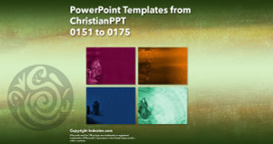 PowerPoint Templates from ChristianPPT - 007 Designs 0151 to 0175