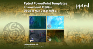 Ppted PowerPoint Templates 062 - International Politics