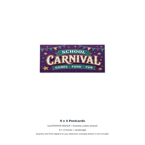 9 x 4 Postcards — illustrative front-view mockup; 9 × 4 inches • Landscape. Quantity and finish depend on your selections; example artwork is not included.