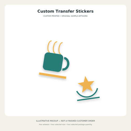 Custom Transfer Stickers — original illustrative mockup. Sample artwork only; select your size and package quantity and supply your own design.