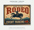 GatorFoam Signs — Custom Size — rodeo illustrative front mockup; fictional example artwork, not a finished-product photograph. GatorFoam - indoor use; Example: 24w x 18h inches. Example artwork does not include mounting hardware.