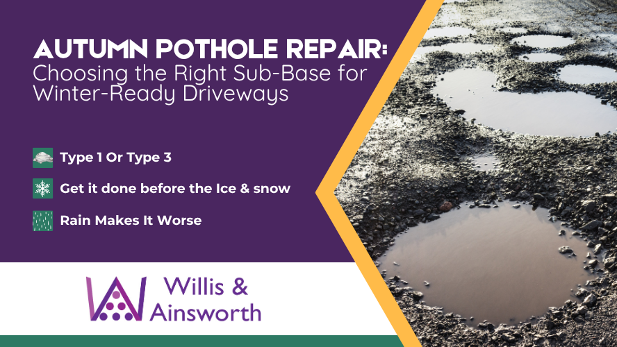 Autumn Pothole Repair: Choosing the Right Sub-Base for Winter-Ready Driveways