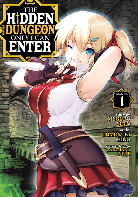 Hidden Dungeon Only I Can Enter Vol. 1 (Manga)