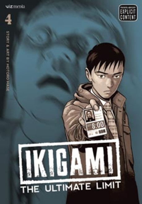 Ikigami: The Ultimate Limit Vol. 4 (Manga)