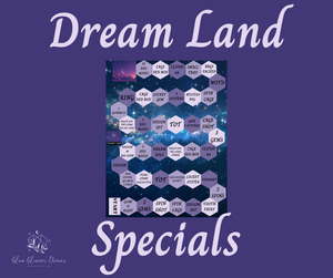 Dream Land Special: Buy 4 Dream Lands, Get a Dream Land ($140) Dream Land Special: Buy 4 Dream Lands, Get a Dream Land ($140)