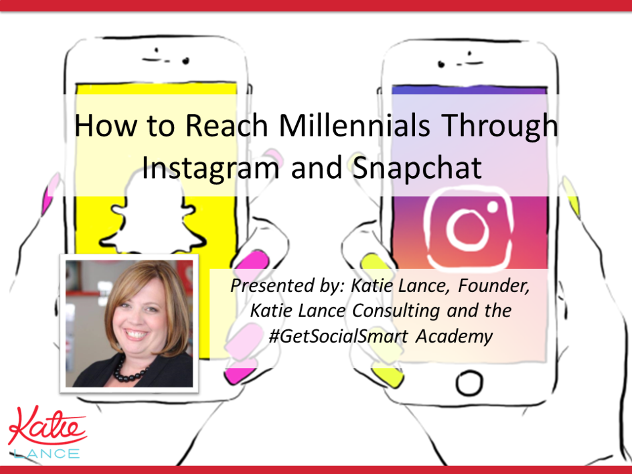 How to Reach Millennials Through Instagram and Snapchat Webinar