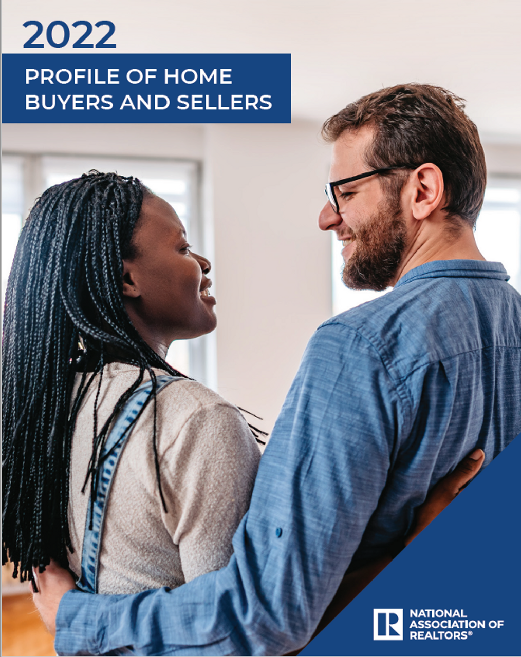 2022 NAR Profile of Home Buyers and Sellers - Download