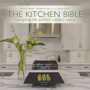 The Kitchen Bible -Designing the Perfect Culinary Space - REALTOR