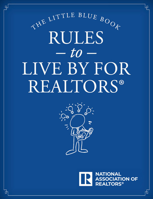 The Little Blue Book: Rules to Live by for REALTORS®-Download