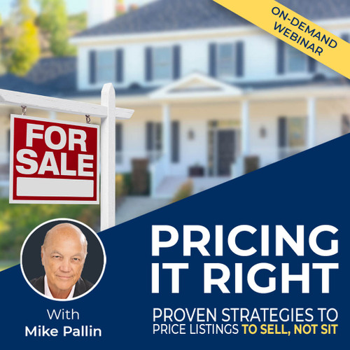 Pricing It Right: Proven Strategies to Price Listings to Sell, Not Sit Webinar