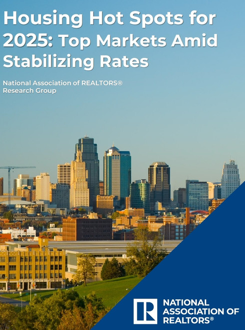 Housing Hot Spots for 2025: Top Markets & Forecast Insights for Real Estate Professionals