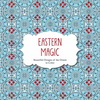 CLEARANCE | Eastern Magic: Beautiful Designs Of The Orient To Color