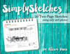 Simply Sketches Ebook: 4x6 Only (Two-Page Layouts)