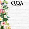 SCRAPBOOK CUSTOMS 12x12 Travel Themed Paper: Vacay - Cuba