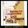 E-BOOK: Sketches For Scrapbooking - Volume 4