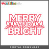 DIGITAL DOWNLOAD: Cut Files by Allison - Merry & Bright Lights