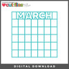 DIGITAL DOWNLOAD: Cut Files by Allison - March Calendar