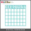 DIGITAL DOWNLOAD: Cut Files by Allison - February Calendar
