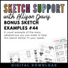 DIGITAL DOWNLOAD: Allison Davis for SG | Sketch Support Bonus Sketch Examples #44