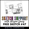 DIGITAL DOWNLOAD: Allison Davis for SG Freebies Sketch Support | Free Sketch #47