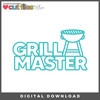 DIGITAL DOWNLOAD: Cut Files by Allison - Grill Master