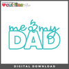 DIGITAL DOWNLOAD: Cut Files by Allison - Me & My Dad