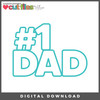 DIGITAL DOWNLOAD: Cut Files by Allison - #1 Dad 
