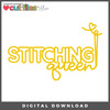 DIGITAL DOWNLOAD: Cut Files by Allison - Stitching Queen