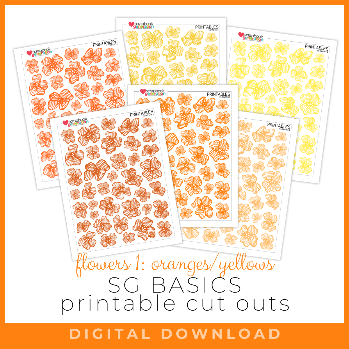 DIGITAL DOWNLOAD: Printables by Debbie - SG Basics Flowers | Orange ...