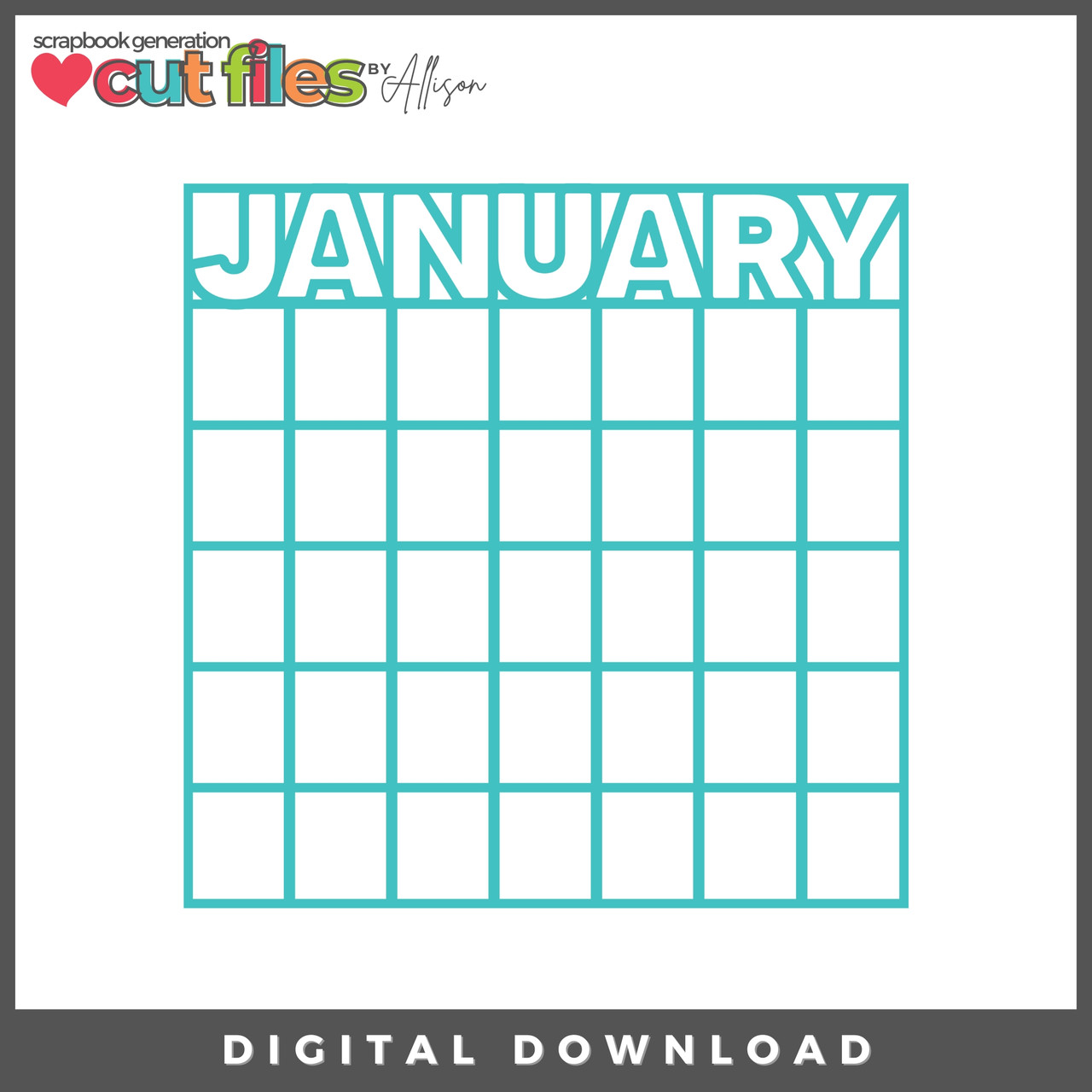 DIGITAL DOWNLOAD: Cut Files by Allison - January Calendar - Scrapbook ...