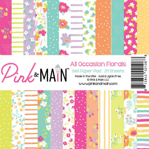 Pink & Main 6x6 Paper Pad: All Occasion Florals
