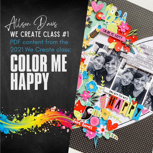 * DIGITAL DOWNLOAD * 2021 We Create Class PDFs - Color Me Happy -