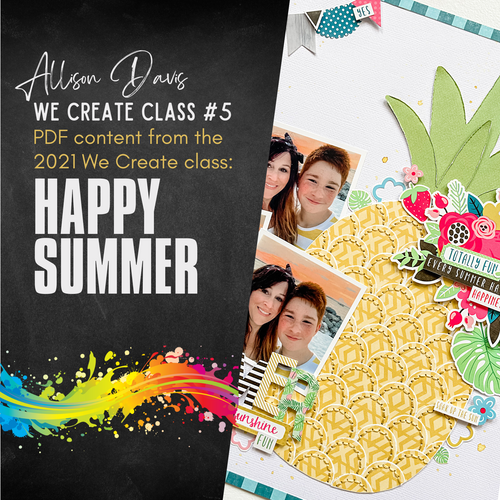 * DIGITAL DOWNLOAD * 2021 We Create Class PDFs - Happy Summer -