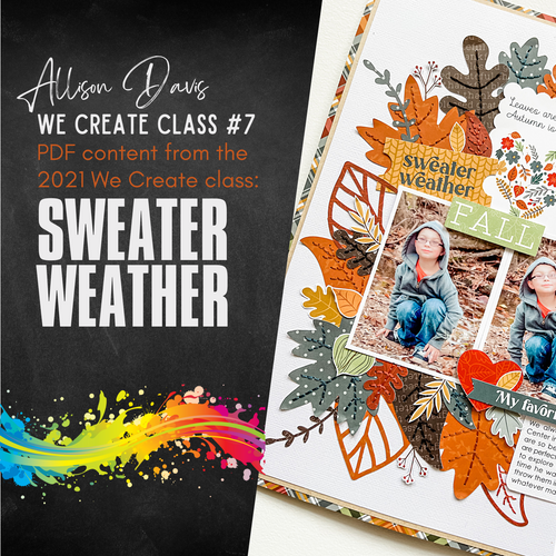 * DIGITAL DOWNLOAD * 2021 We Create Class PDFs - Sweater Weather -
