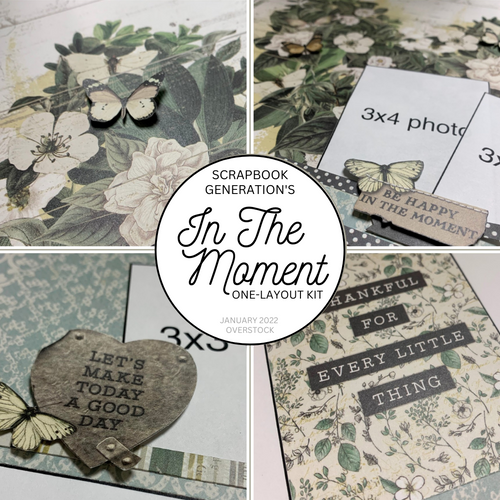 SCRAPBOOK GENERATION In the Moment - 1 Layout Kit