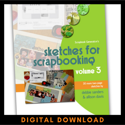 Scrapbook Generation-Sketches For Scrapbooking Volume 8, Pk 1