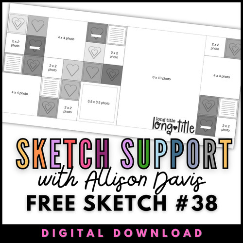 * DIGITAL DOWNLOAD * Allison Davis for SG Freebies Sketch Support | Free Sketch #38