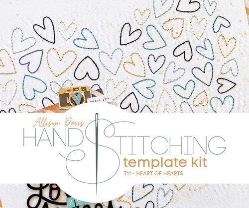 Allison Davis Stitching Template Kit T11 - Heart of Hearts