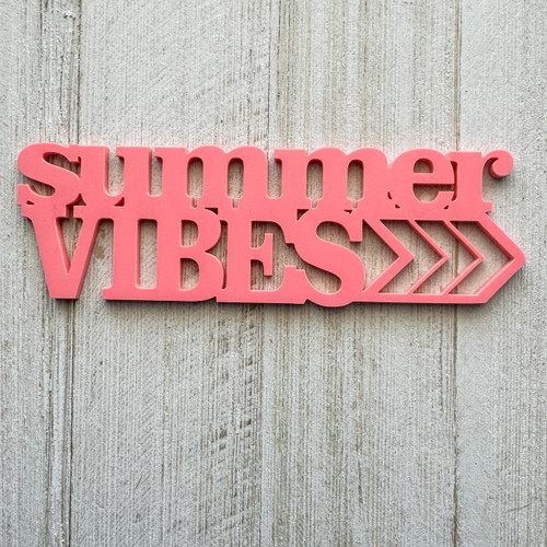 COLOR CAST DESIGNS Acrylic Words: Summer Vibes