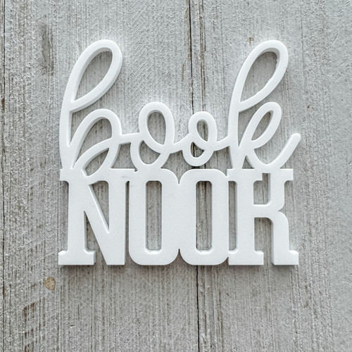 COLOR CAST DESIGNS Acrylic Words: Book Nook