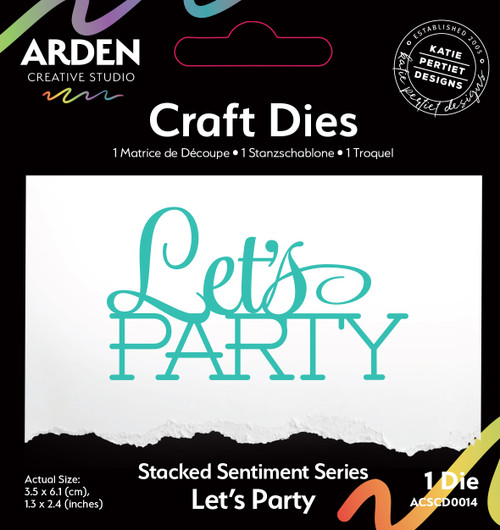 ARDEN CREATIVE STUDIO Craft Die Set: Sentiment Series - Stacked Let's Party