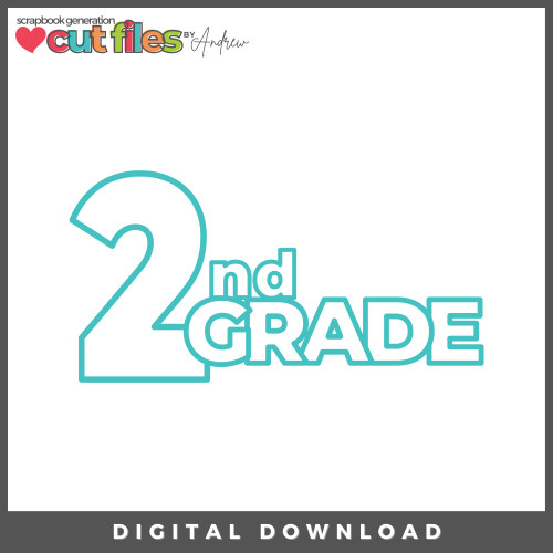 DIGITAL DOWNLOAD: Cut Files by Andrew - 2nd Grade