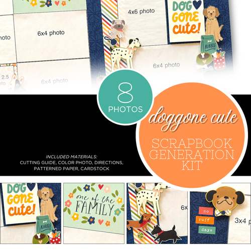 SCRAPBOOK GENERATION 1 Layout Kit: Doggone Cute