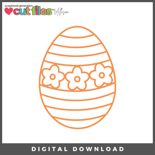 DIGITAL DOWNLOAD: Cut Files by Allison - EasterEgg 2