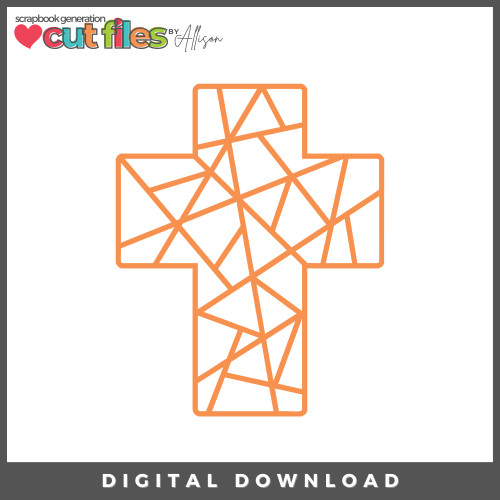 DIGITAL DOWNLOAD: Cut Files by Allison - Sectioned Cross