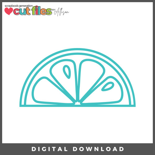 DIGITAL DOWNLOAD: Cut Files by Allison - Lemon Wedge