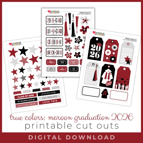 DIGITAL DOWNLOAD: PRINTABLES BY DEBBIE True Colors Graduation Cut Outs - Maroon (2026)