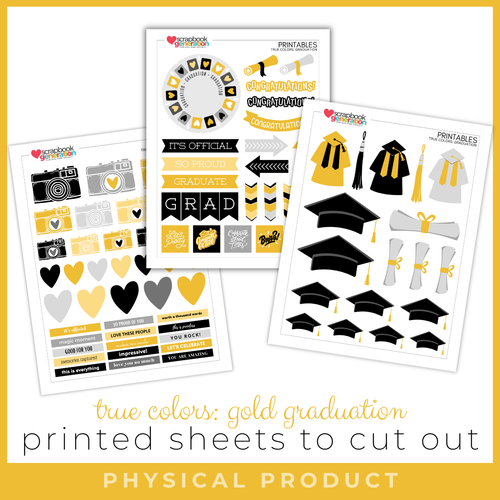 SCRAPBOOK GENERATION Printed Printables True Colors Graduation Cut Outs - Gold (no date)